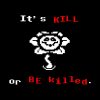 Undertale Flowey Its Kill Or Be Killed Phone Case Official Undertale Merch